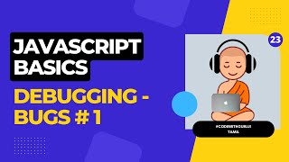 Javascript Tutorial in Tamil - Debugging - Bugs #1 || Become a Full Stack Web Developer