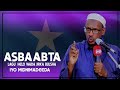 ASBAABTA  LAGU  HELO WADA JIRKA BULSHA  IYO MIDNIMADEEDA || Sh Almis Sh Yaxye