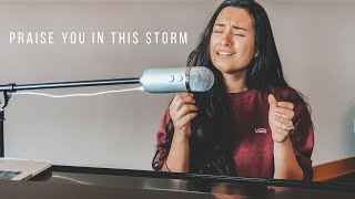 PRAISE YOU IN THIS STORM + spontaneous worship // one take cover
