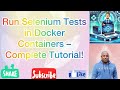Part 4: Run Selenium Tests on Docker Grid | Parallel & Cross-Browser Execution