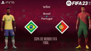 FIFA 23 - Brasil vs Portugal | Gameplay PS5  [4K 60FPS] Copa do Mundo FIFA 2022 - Final