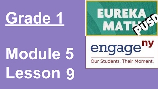 Eureka Math Grade 1 Module 5 Lesson 9