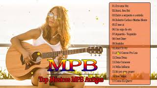 Mpb As Melhores Antigas Anos 70 80 90 - Top Músicas MPB Antigas|  - MPB As Melho