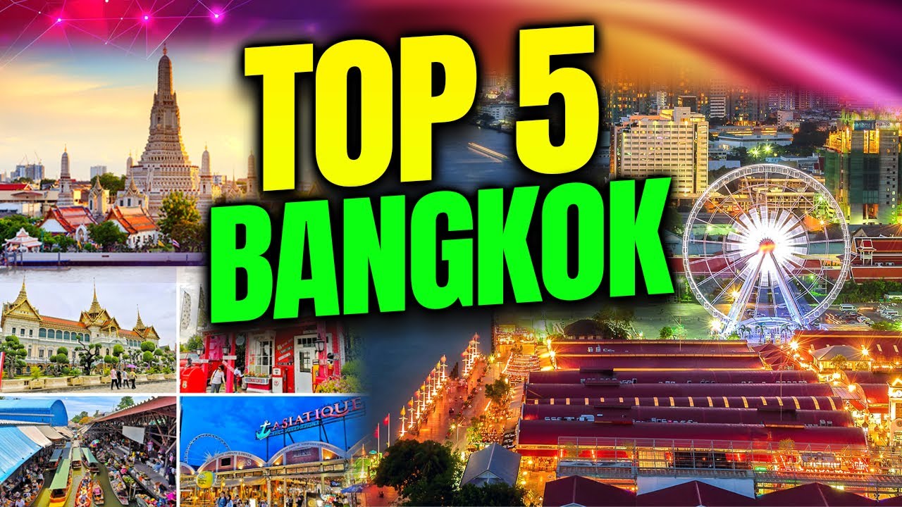 Top 5 Things To Do In Bangkok Thailandёяз ёязн Youtube
