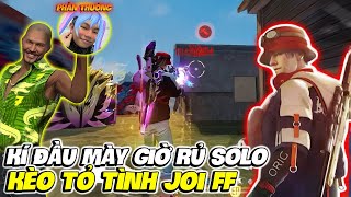 Kí Đầu Mày Giờ Rủ LMC Solo Kèo Tỏ Tình Joi FF ?