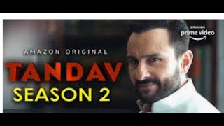 Tandav Season 2 Release Date UPDATE | Tandav Season 2 Trailer, Tandav Season 2 Kab Aayega
