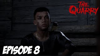 THE QUARRY :  LES BRAS M'EN TOMBENT | Episode 8