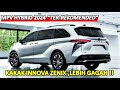 BEST MPV HYBRID 2024 Untuk Keluarga ! Kakak Innova Zenix ini Lebih Nyaman & Keren