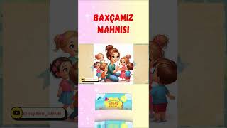 BAXÇAMIZ/ UŞAQ MAHNISI / #shorts