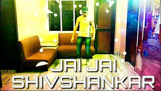 Jai Jai Shivshankar Dance Cover | War | Hrithik Roshan | Tiger Shroff | 2019
