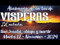 🟠 Vísperas CANTADAS 🎵 Martes 12, Noviembre 2024 - Fray Nelson