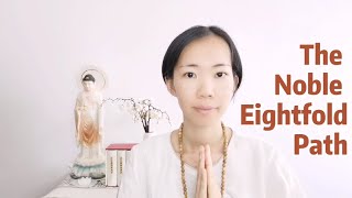 The Noble Eightfold Path