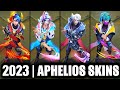 ALL APHELIOS SKINS SPOTLIGHT 2023 | League of Legends