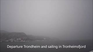 Abfahrt Trondheim und Trondheimsfjord