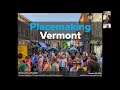 ACCD VT Placemaking101