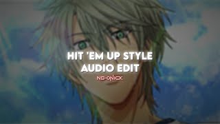 Hit 'Em Up Style - Blu Cantrell | Audio Edit
