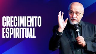 Crecimiento Espiritual | Apóstol Ricardo Di Rocco