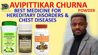 AVIPITTIKAR CHURNA FORFOR HEREDITARY DISORDERS \u0026CHEST DISEASES BENEFITS IN ENGLISH