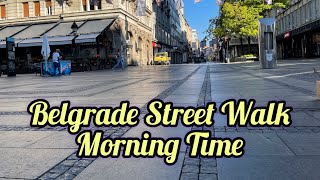 Belgrade City Street Walk View