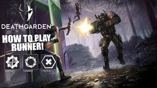 HOW TO PLAY RUNNER! | DeathGarden Closed Alpha