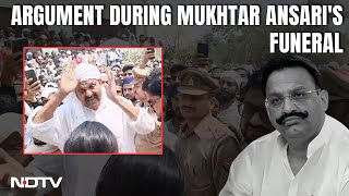 Mukhtar Ansari News | At Mukhtar Ansari's Funeral, Argument Breaks Out Between Brother, UP Official