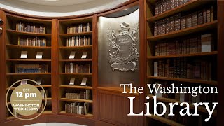 LIVE in the Washington Library!