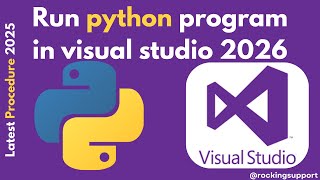 Learn How to Run Python Code in Visual Studio 2026 – Step-by-Step Guide