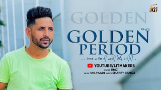 Golden Period (Official Video) - Riaz | Sharry Banga | Lit Makers | Latest Punjabi Songs 2021