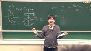 Lec90 物理(一) 第二十二章 Heat Engines, Entropy, and the Second Law of Thermodynamics