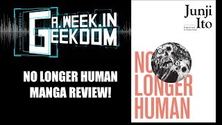 Junji Ito's No Longer Human Review!