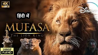 Mufasa The Lion King Full Movie In Hindi 2024 | Aaron Pierre | The Lion King 2 | Review \u0026 Facts