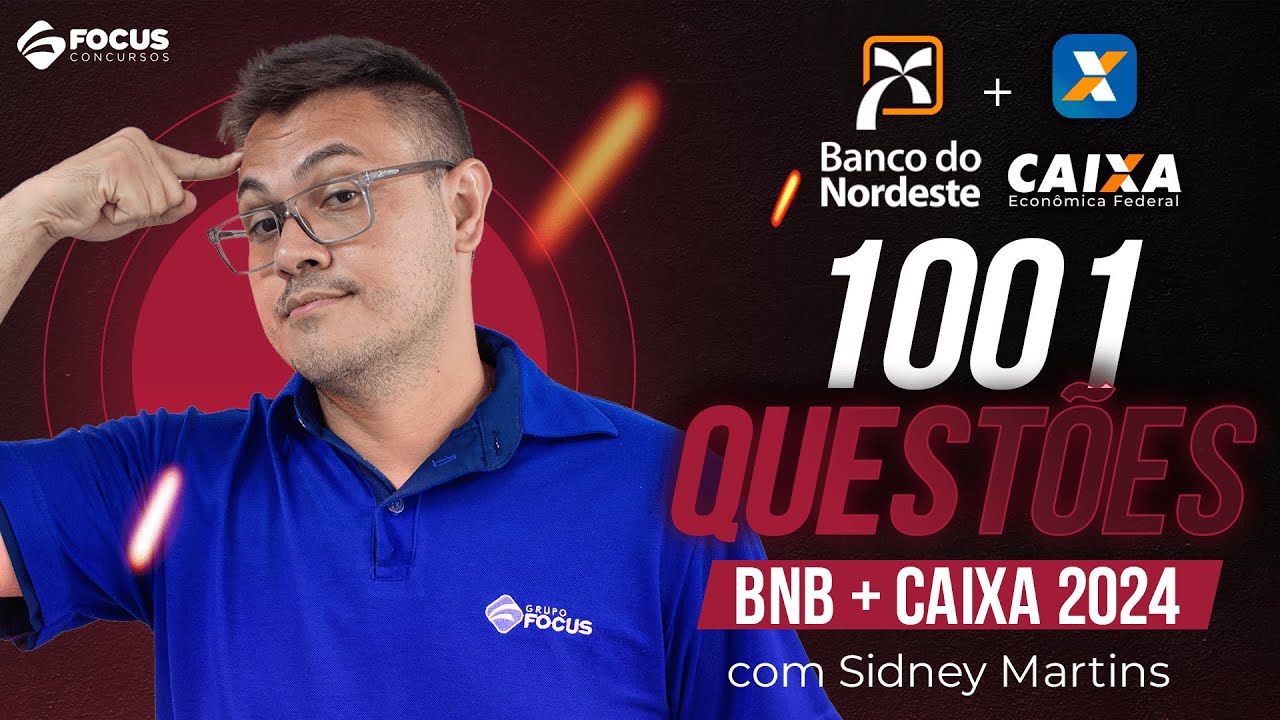 1001 Questões BNB + Caixa 2024 - Focus Concursos - YouTube