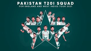 Presenting Our T20I Squad For The Tours Of England and West Indies | PCB