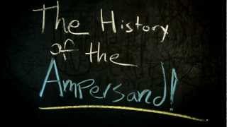 Chalking Points - History of the \u0026 (the Ampersand)