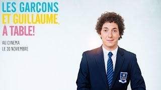 Les garçons et Guillaume, à table ! - Bande-annonce officielle