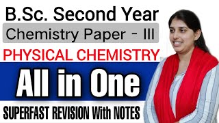 B.Sc. Second Year Physical Chemistry Complete Revision | Important Question For Exam 2022