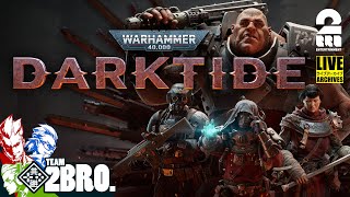 【お試し】弟者,兄者,おついち,メロの「Warhammer 40,000: Darktide」【2BRO.】