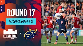 Edinburgh v Munster | Instant Highlights | Round 17 | URC 2023/24