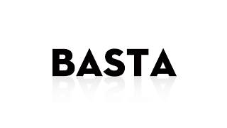 BASTA