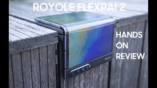 Royole FlexPai 2 Hands On Review