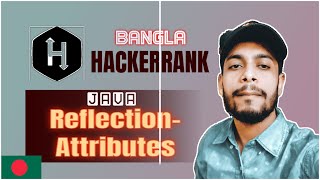 Java Reflection - Attributes HackerRank Solution Bangla | The Cracker