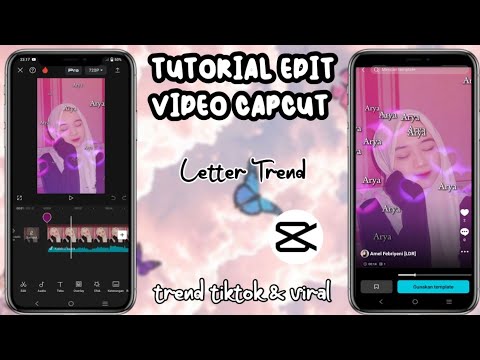 Tutorial Edit Video Capcut Letter Trend Trend Nama Youtube
