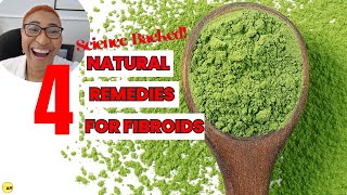 Natural Fibroid Remedies With Scientific Evidence