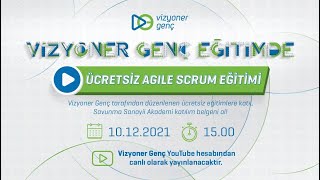 Agile (Çevik ) Yaklaşım ve Scrum Metodolojisi