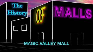 Magic Valley Mall