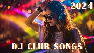 PARTY REMIX 2024 🔥 Mashups & Remixes Of Popular Songs 🔥 DJ Remix Club Music Dance Mix 2024