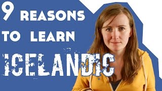 9 Reasons to Learn Icelandic║Lindsay Does Languages Video