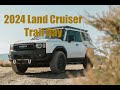 TRAIL DAY IN THE 2024 LAND CRUISER 250