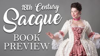 18th Century Robe a la Francaise Sacque Gown  Sneak Peek  The American Duchess Guide