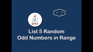 list 5 random odd numbers from range in java